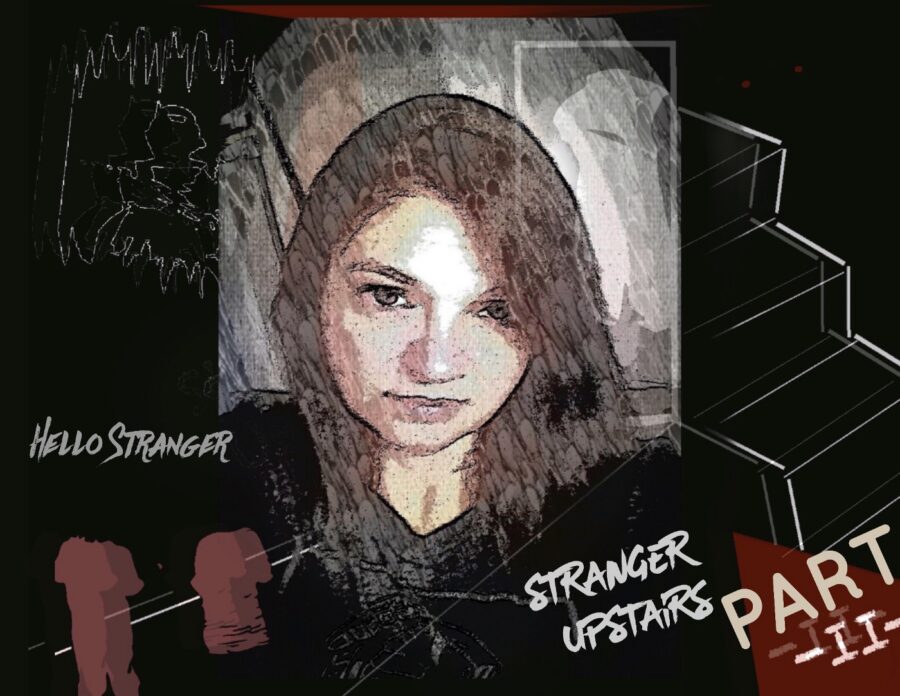 Hello Stranger — Part II